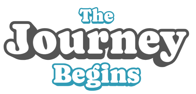 The Journey Begins