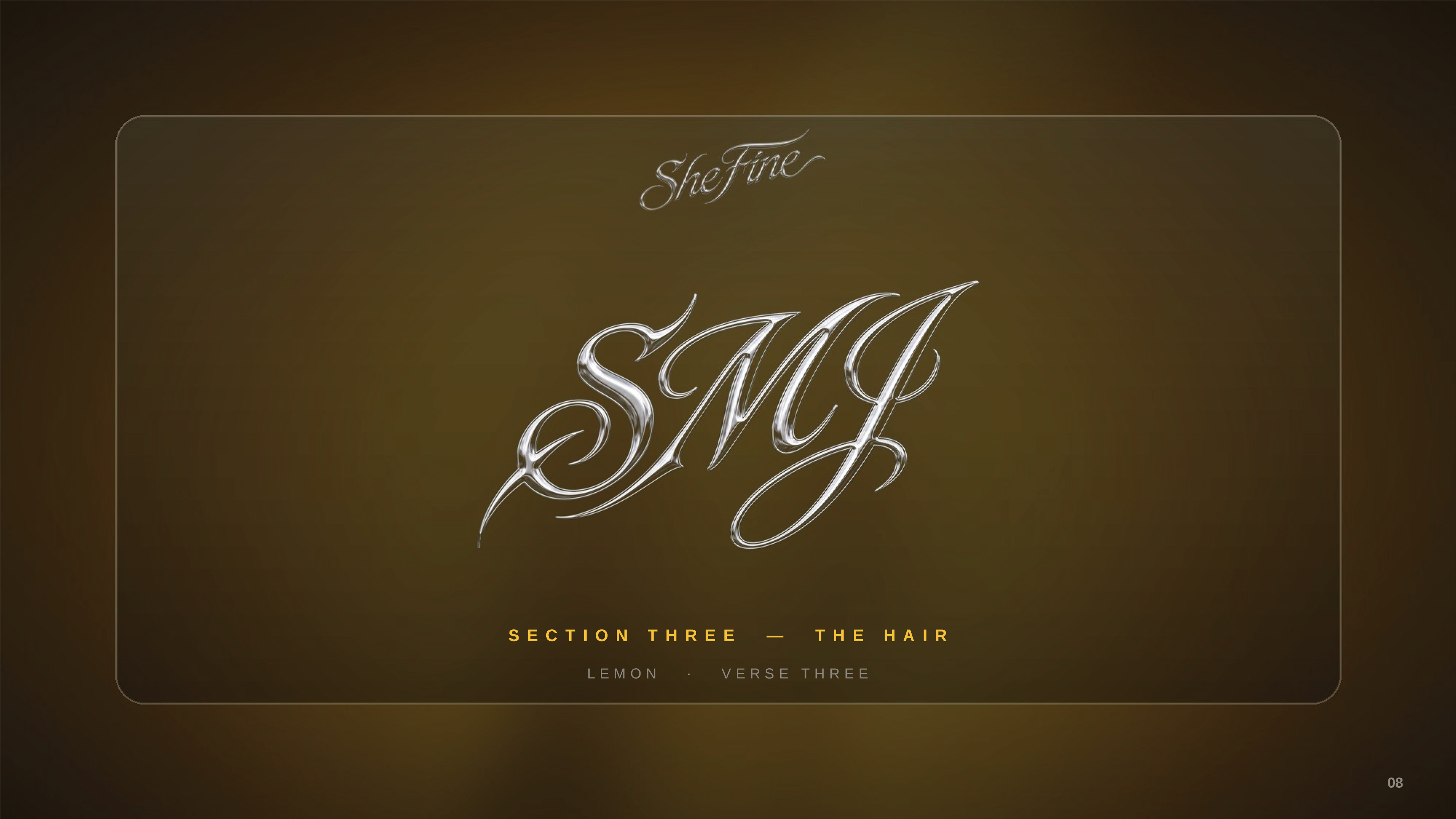 SHE FINE treatment — Section Three — The Hair