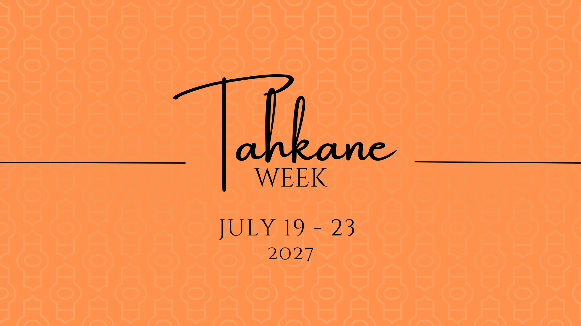 Tahkane Week