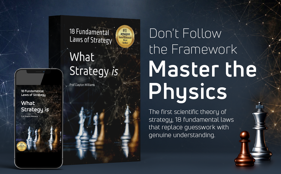 What Strategy Is — Don't follow the framework, master the physics