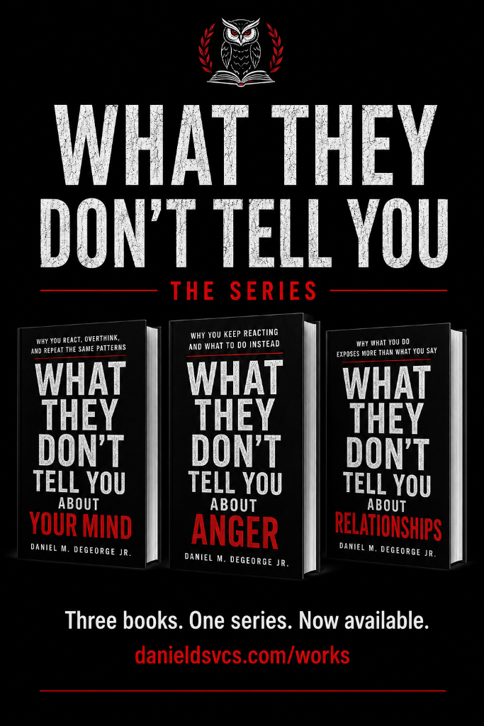 What They Don't Tell You — The Series