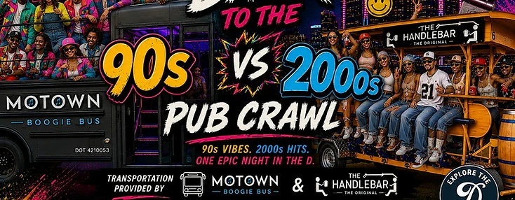 Back to the D: 90's vs 2000's Bar Crawl