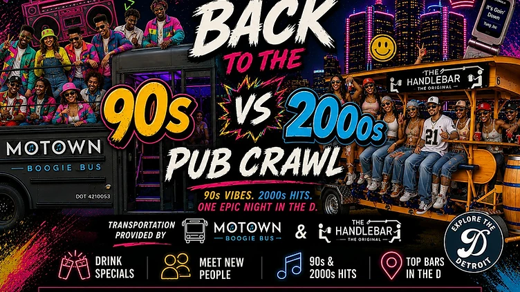 Back to the D: 90's vs 2000's Bar Crawl