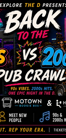 Back to the D: 90's vs 2000's Pub Crawl