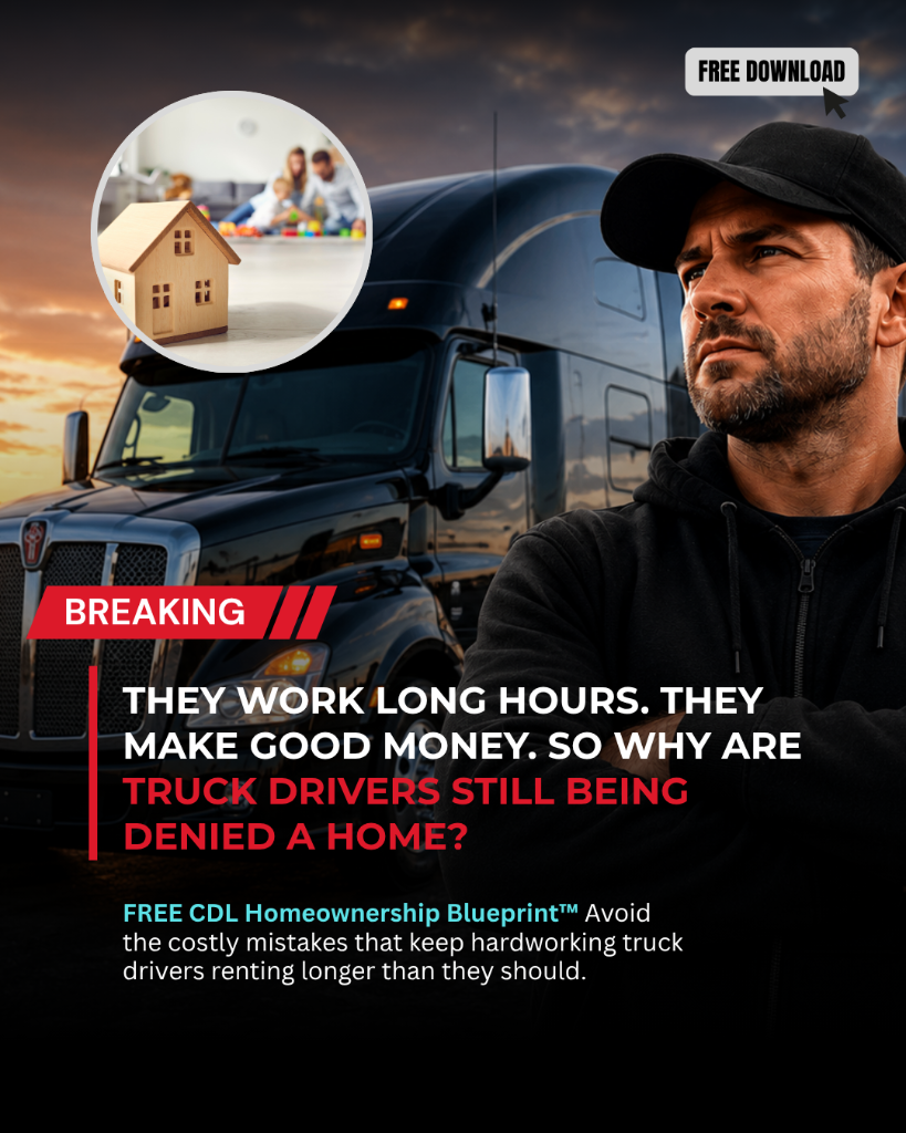 They Work Long Hours. They Make Good Money. So Why Are Truck Drivers Still Being Denied a Home?