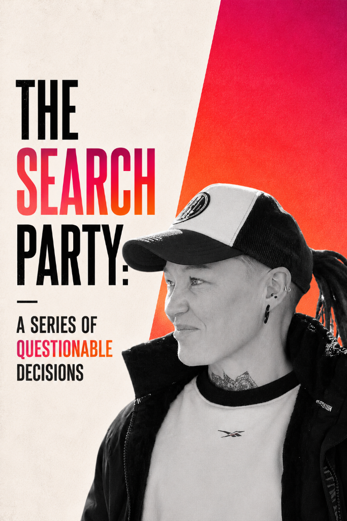 Asha Platt — The Search Party: A Series Of Questionable Decisions