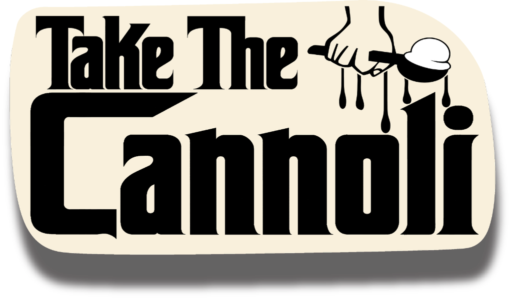 Take The Cannoli