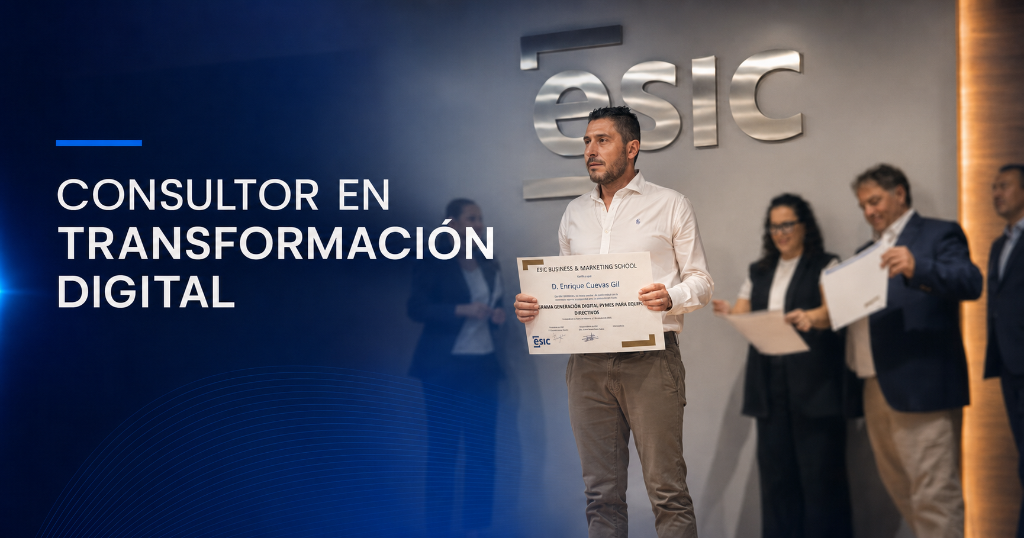 Quique Cuevas — Consultor en Transformación Digital (ESIC)
