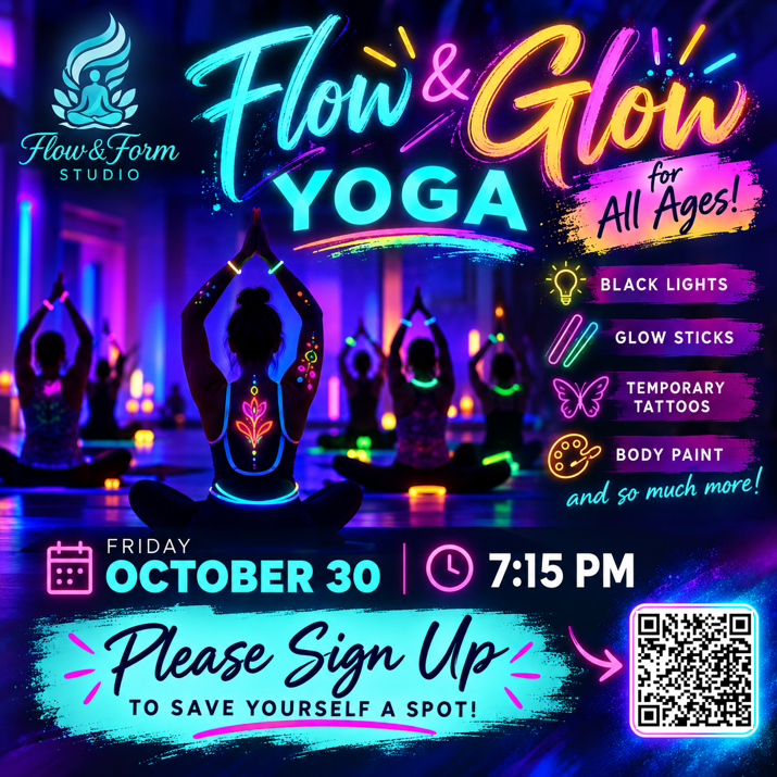 Flow & Glow Yoga event flyer — Friday, October 30 at 7:15 PM