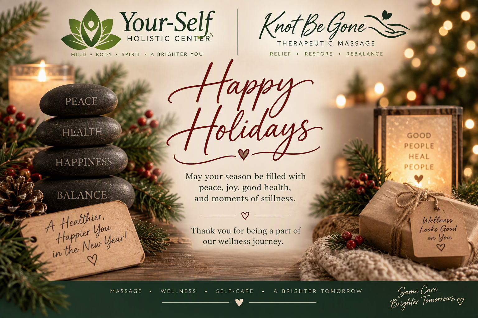 Your-Self Holistic Center and Knot Be Gone Therapeutic Massage wish you happy holidays