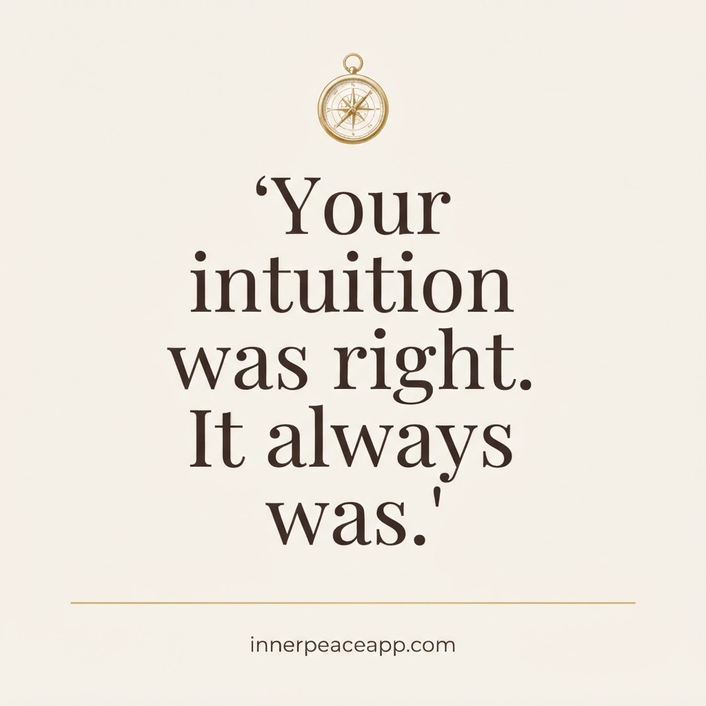 Cream Pinterest pin with gold compass illustration, quote: your intuition was right, it always was.