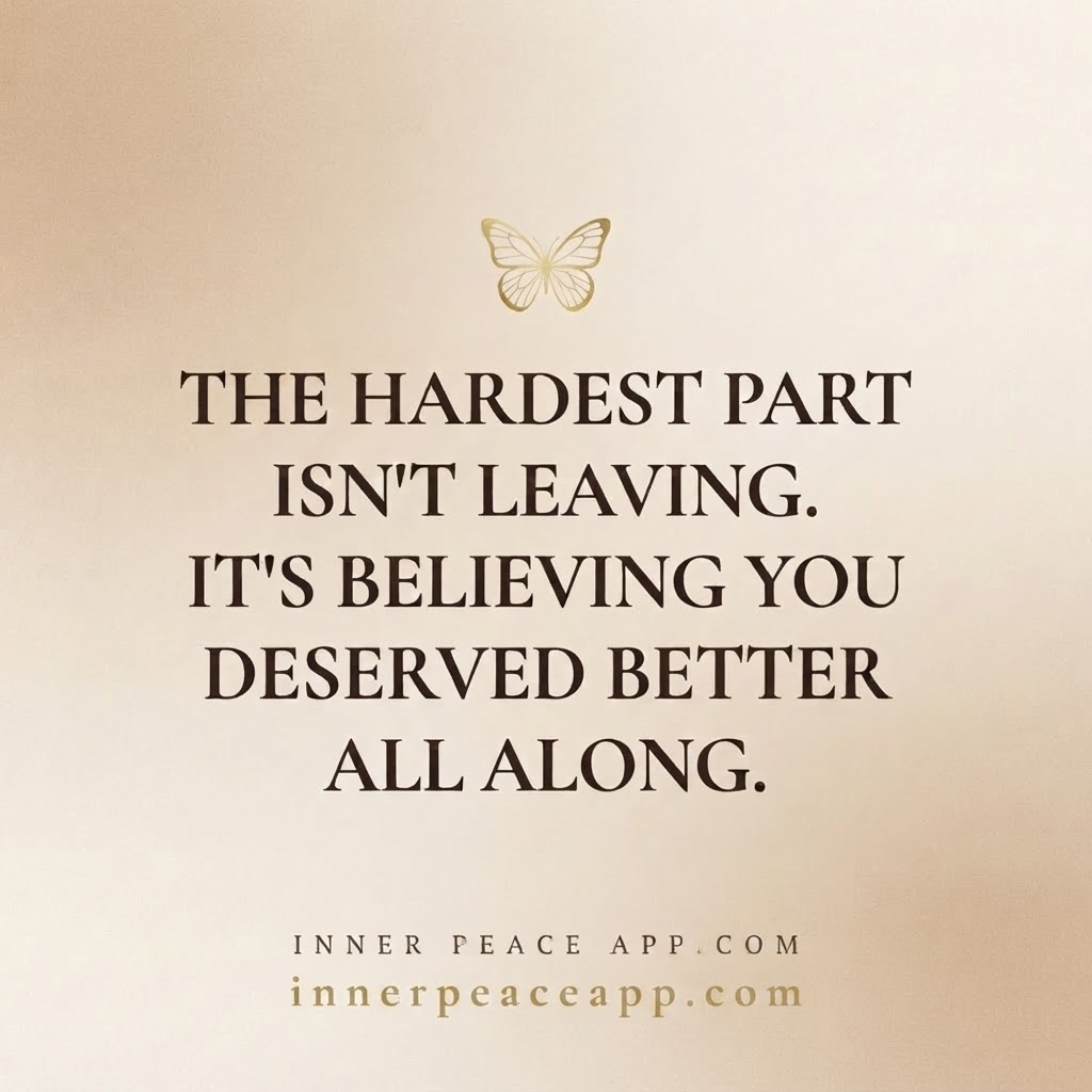 "Believing you deserved better" — Self-Worth Post