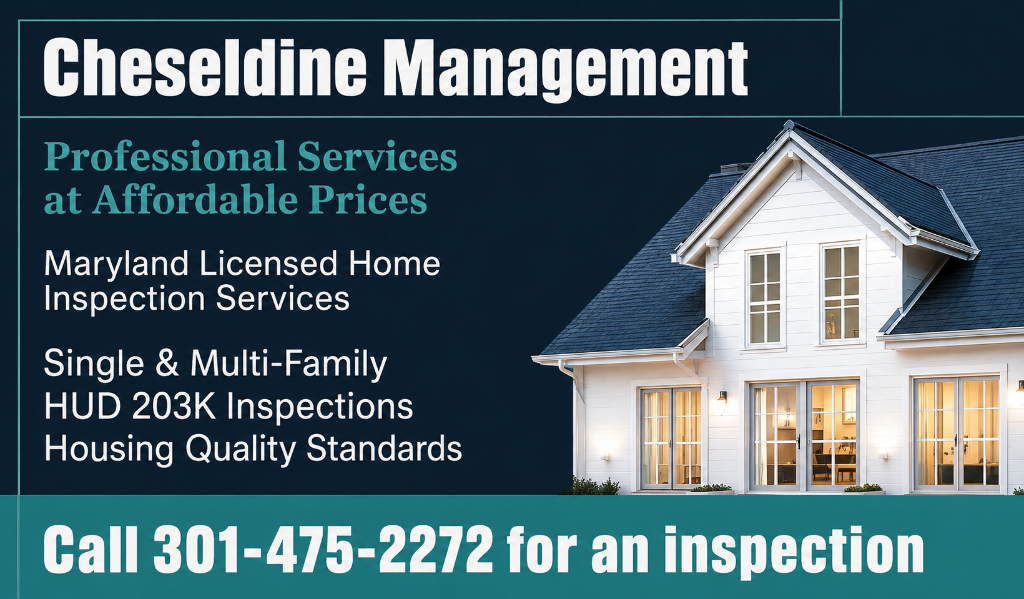 Cheseldine Management inspection services — call 301-475-2272
