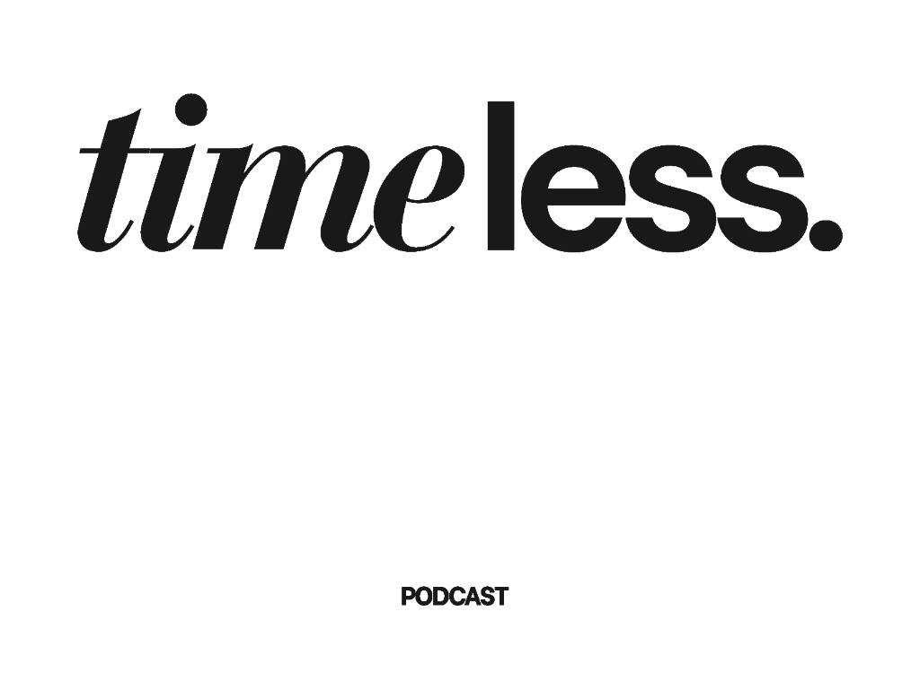 Timeless Podcast