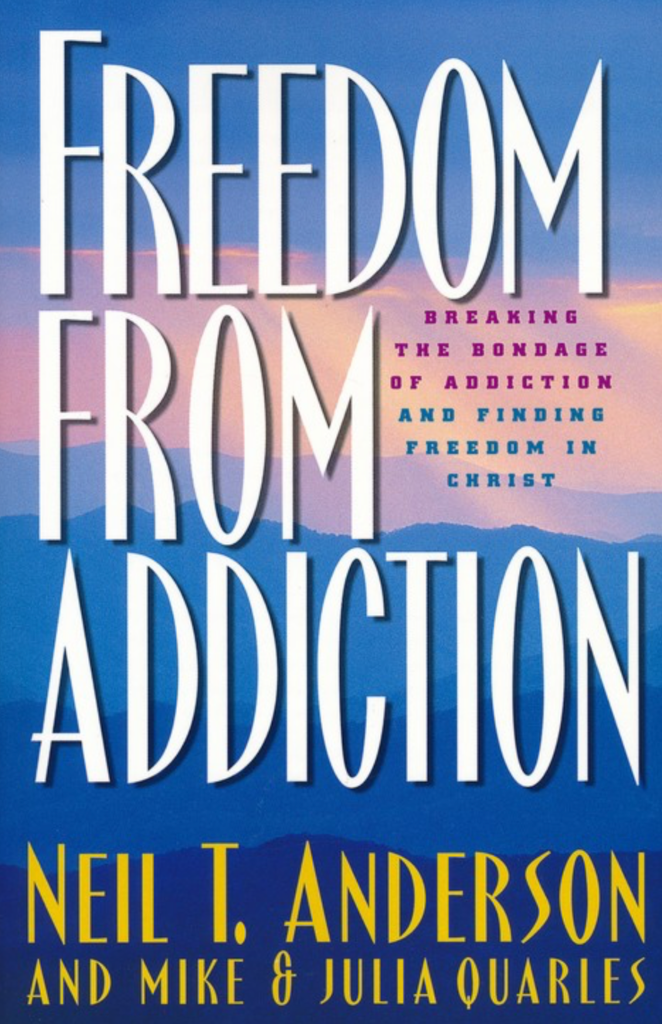 Cover of Freedom from Addiction: Breaking the Bondage of Addiction and Finding Freedom in Christ