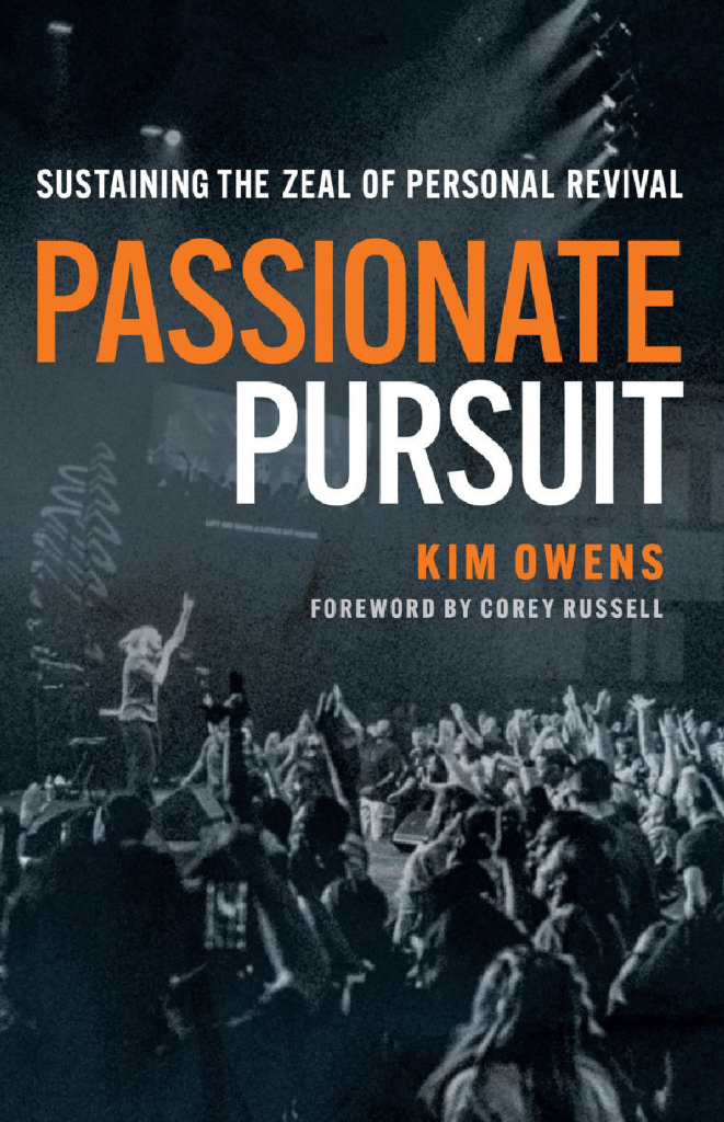 Cover of Passionate Pursuit: Sustaining the Zeal of Personal Revival