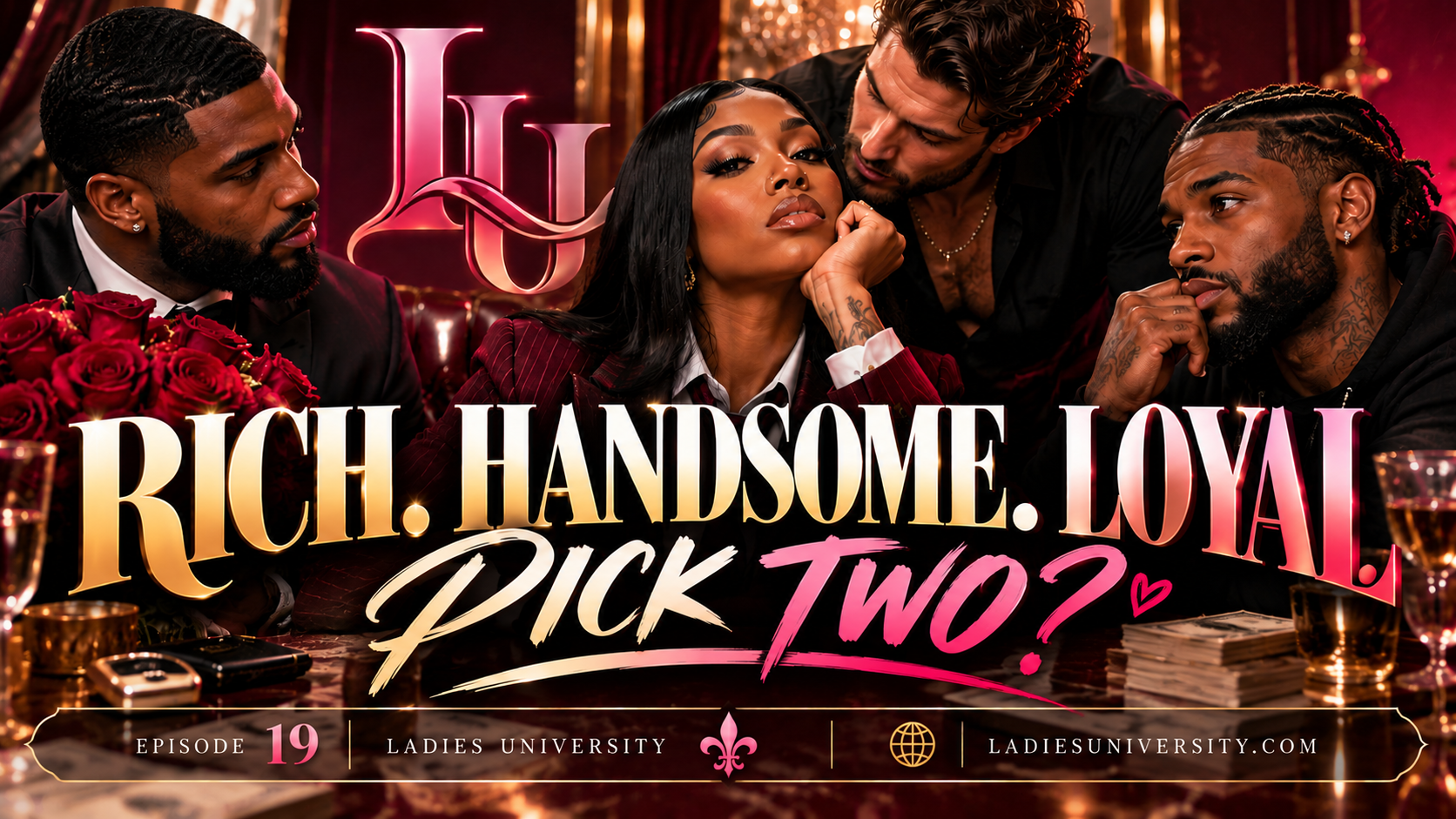 Rich. Handsome. Loyal. Pick Two?