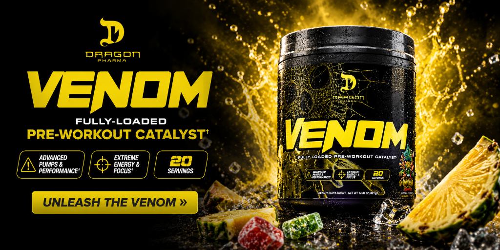 Dragon Pharma Venom Fully-Loaded