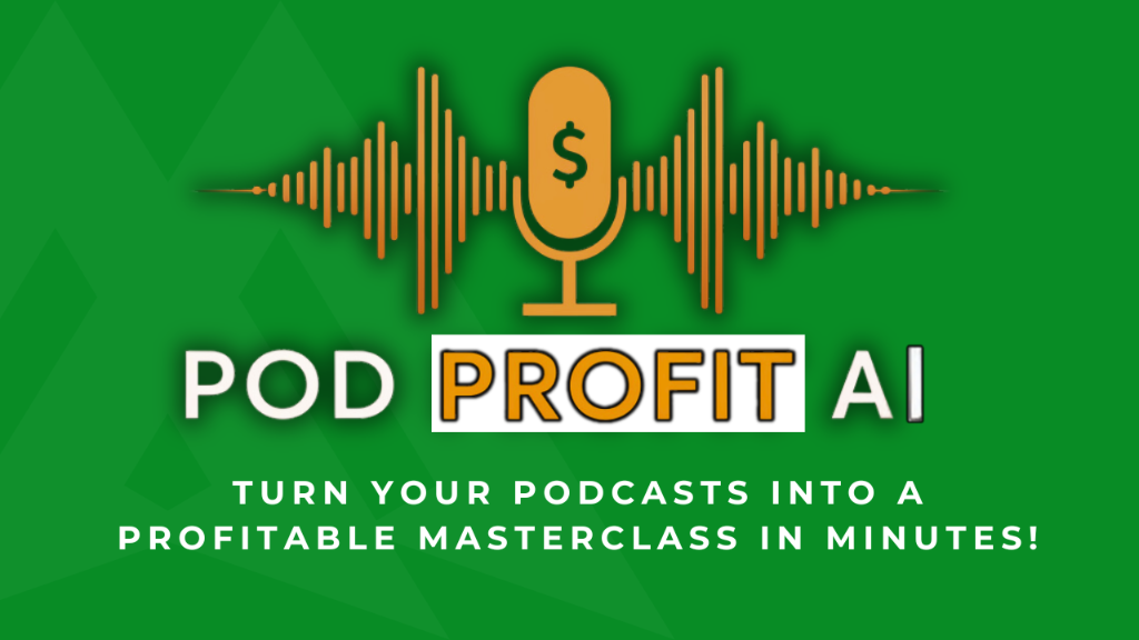 Pod Profit AI
