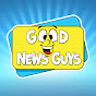 Good News Guys YouTube channel