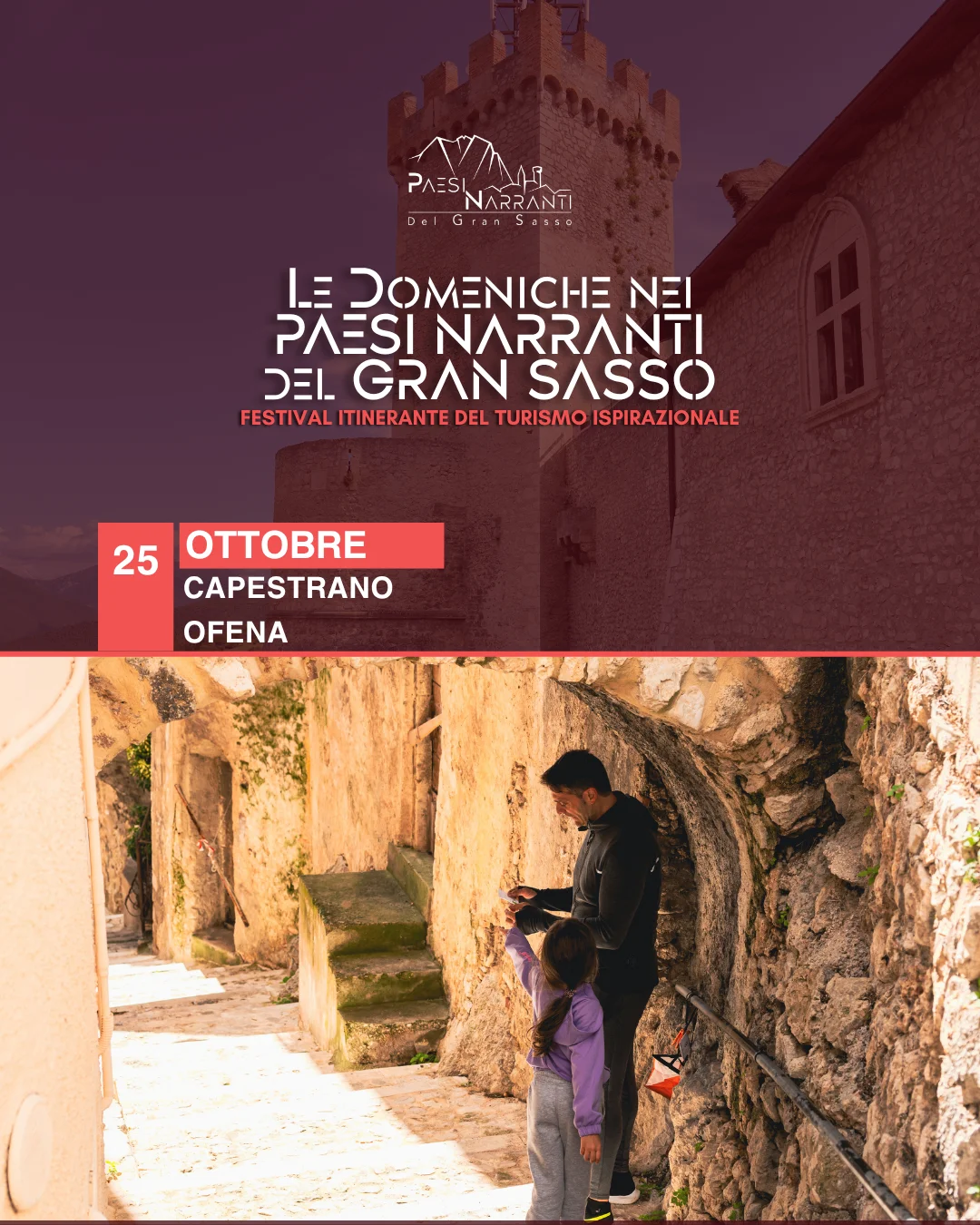 Le Domeniche nei Paesi Narranti del Gran Sasso – 25 Ottobre (Capestrano & Ofena)