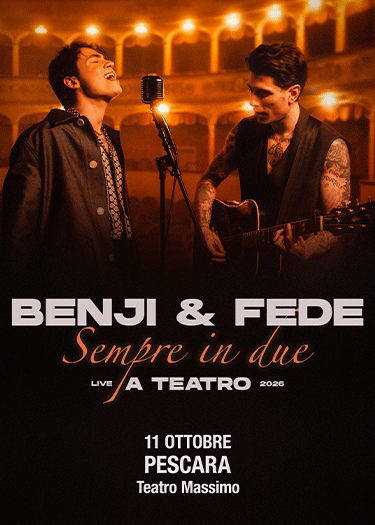 Benji & Fede — Sempre in due, Live a Teatro 2026