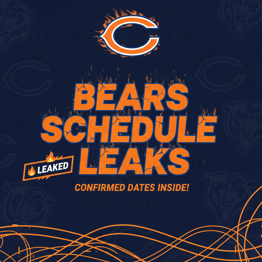 Bears Schedule Leaks