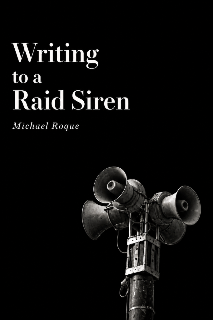 Cover of Writing to a Raid Siren