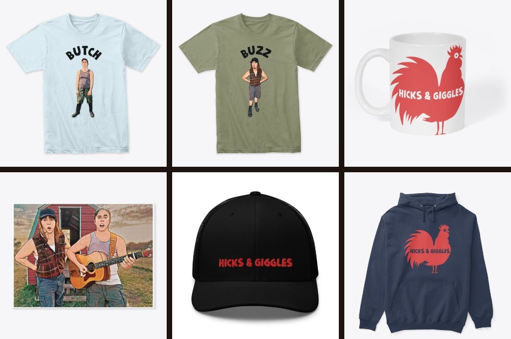 Hicks and Giggles merch — tees, hats, hoodies and more