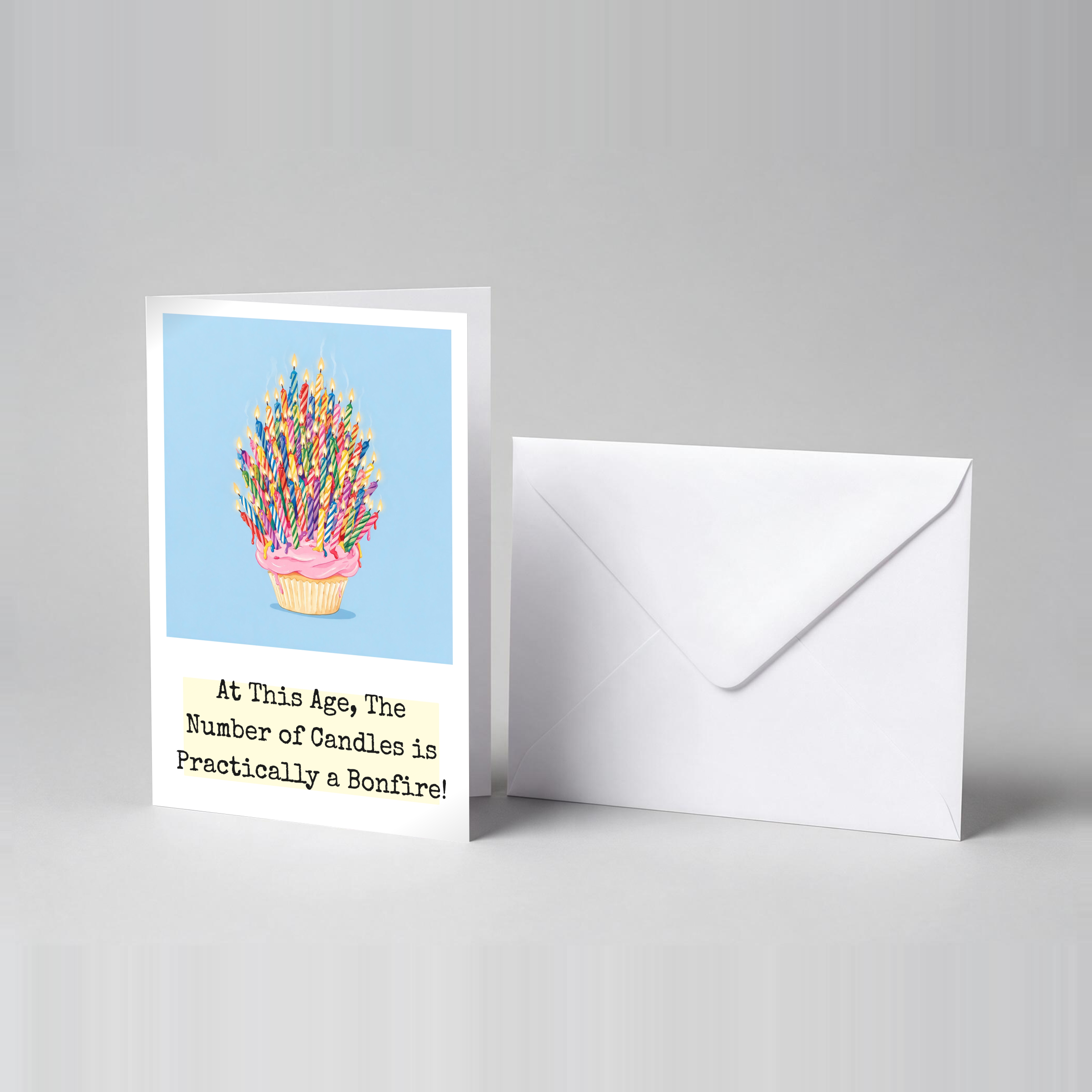Humorous Candle Bonfire | A5 Birthday Card