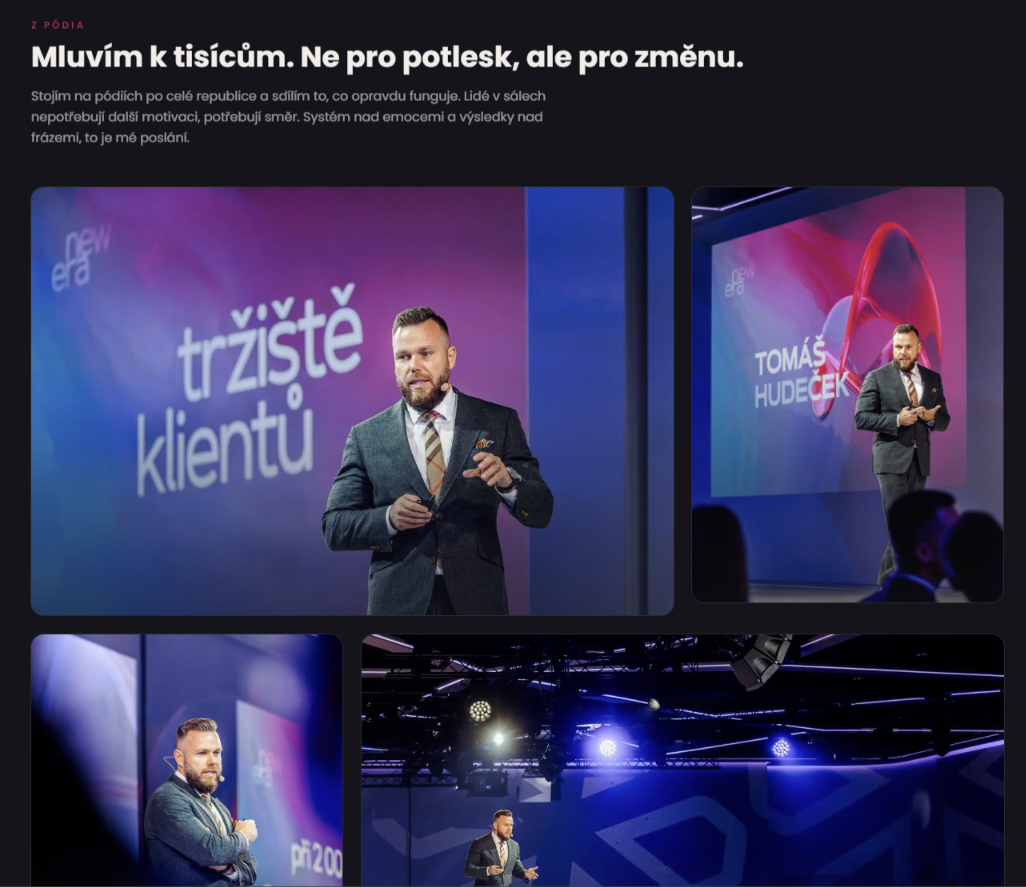 Vystoupení na pódiu Tomáš Hudeček
