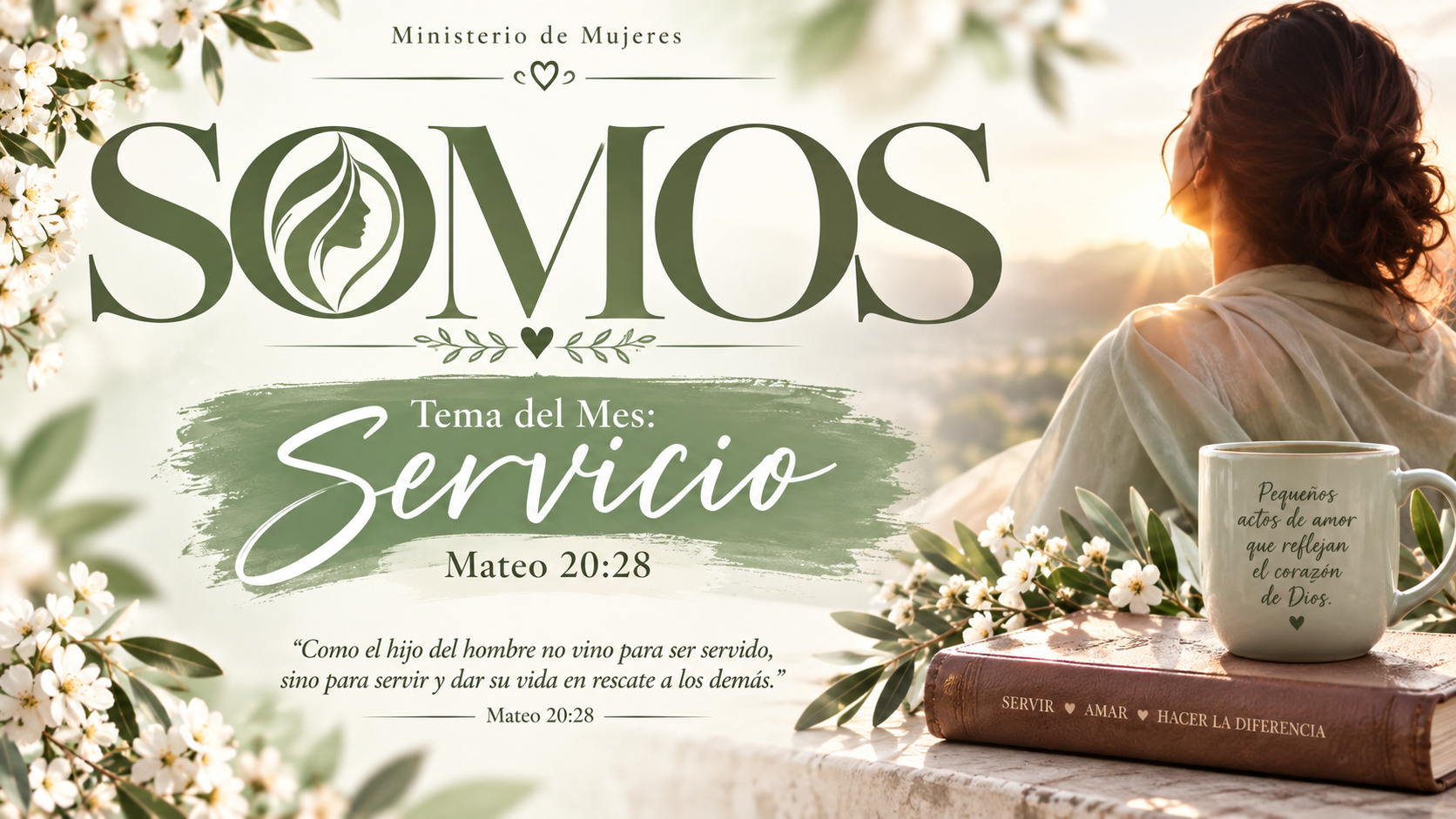 Tema del Mes: Servicio — Mateo 20:28