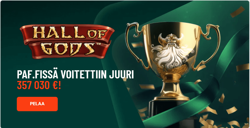 Suomalainen voitti yli 357 000 € jättipotin Paf.com-nettikasinolla Hall of Gods -pelissä