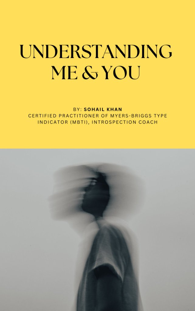Understanding Me & You: A Journey of Introspection, Self-Discovery, and Deep Human Connection.