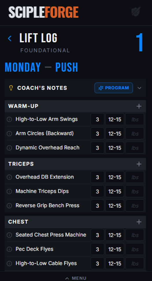 ScipleForge Lift Log — Foundation Strength, Monday Push, day 1