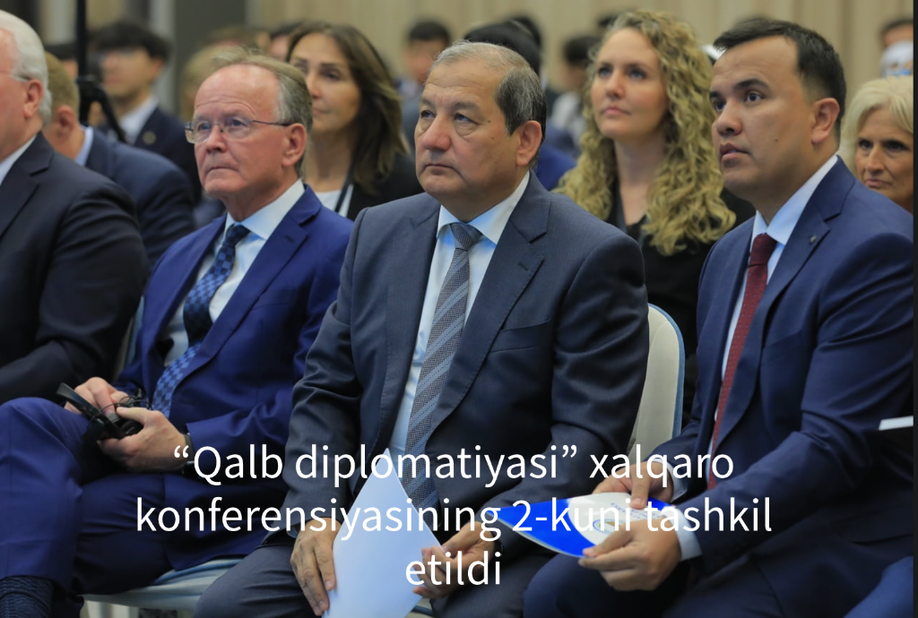 Distinguished Delegates — Day 2, Diplomacy of the Heart Conference 2026, Tashkent