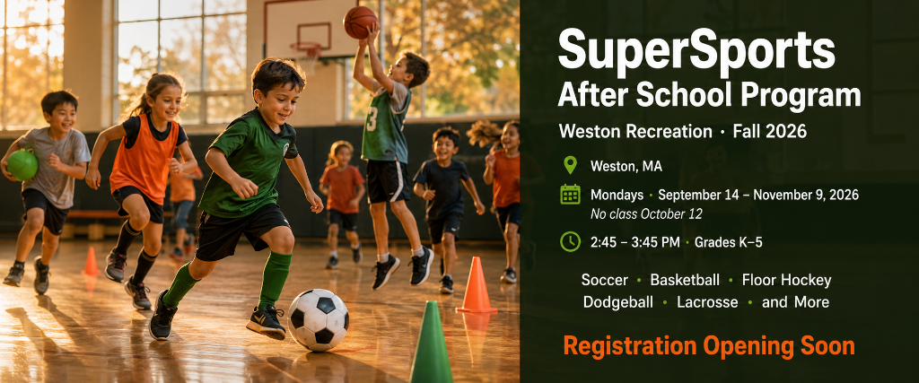 SuperSports After School Program โ Weston Recreation ยท Fall 2026