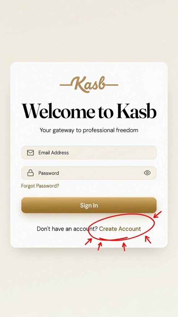 Welcome to Kasb sign-in mobile — tap Create Account
