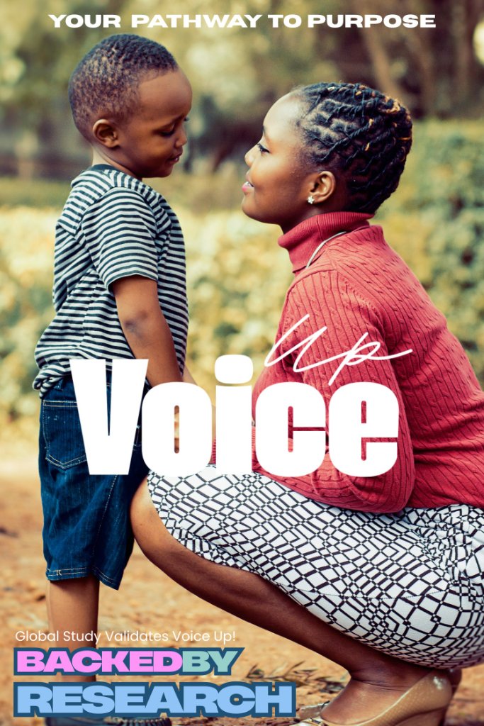 Voice Up โ Your Pathway to Purpose โ Backed by Research