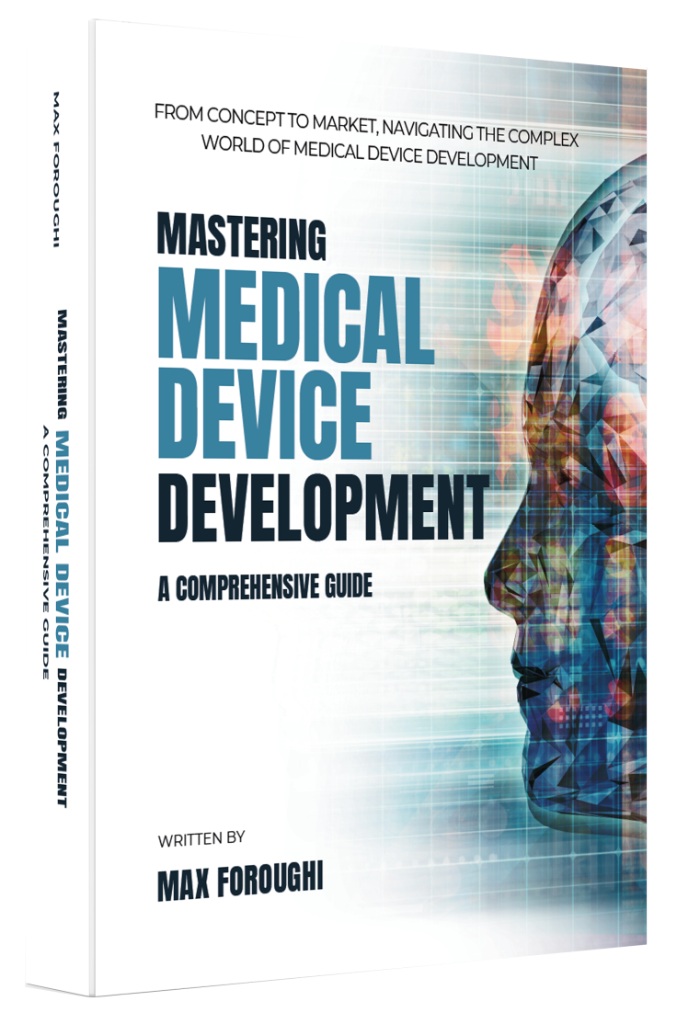 Mastering Medical Device Development