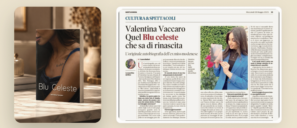Blu Celeste e Gazzetta Modenese — Valentina Vaccaro