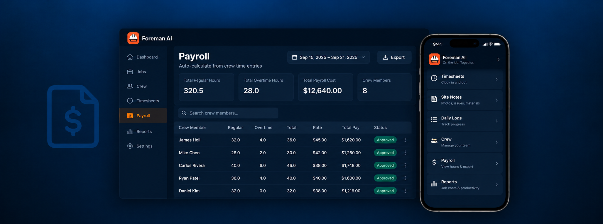 Foreman AI Payroll screen with crew hours, overtime, travel, and gross pay export alongside the crew mobile portal