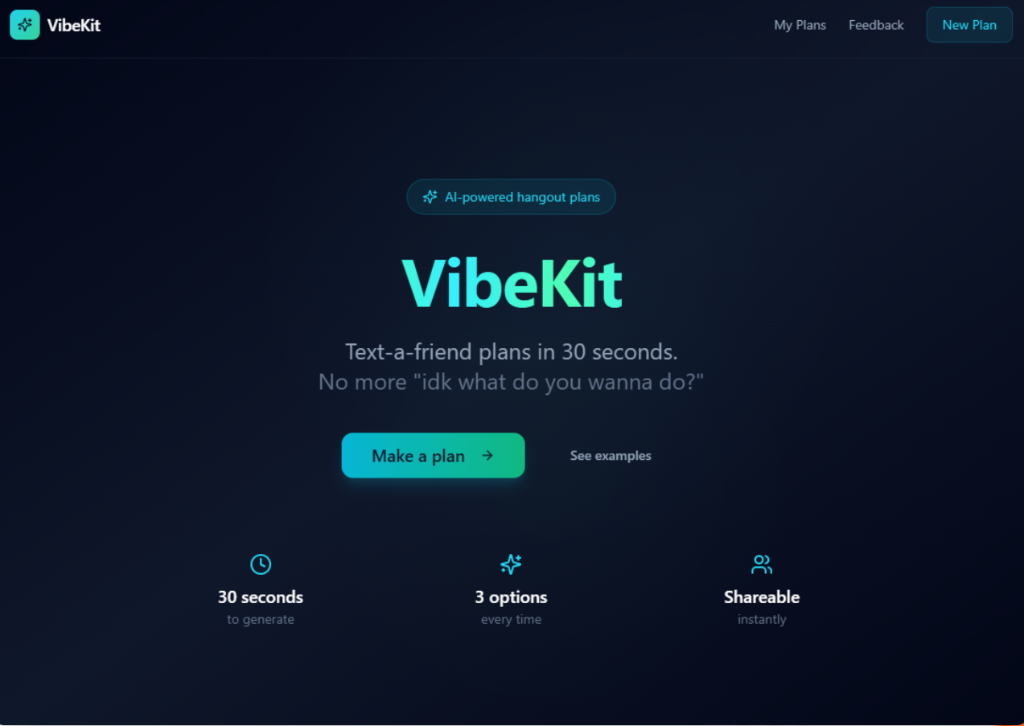 VibeKit Hangout Planner