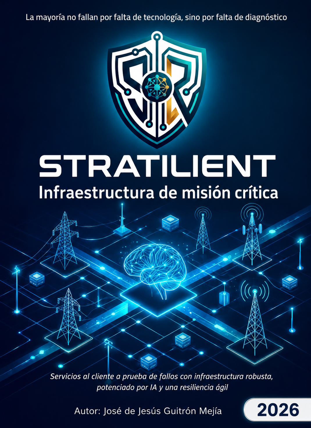 Portada del libro STRATILIENT — Infraestructura de misión crítica