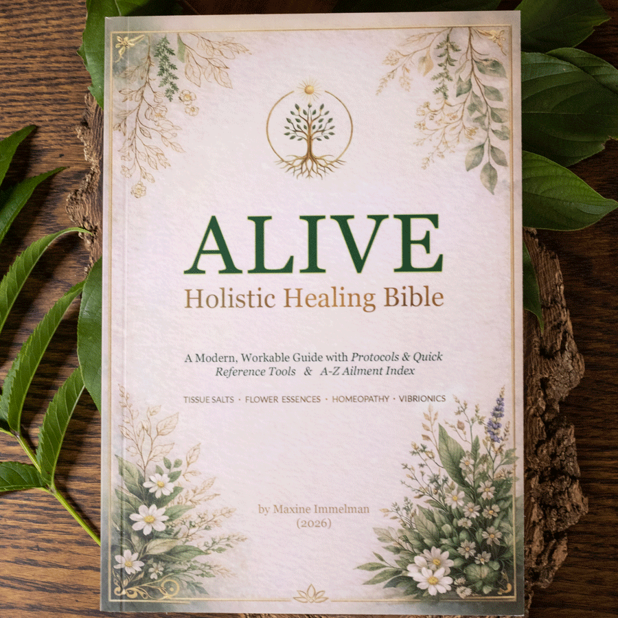 ALIVE Holistic Healing Bible by Maxine Immelman holistic healing reference guide