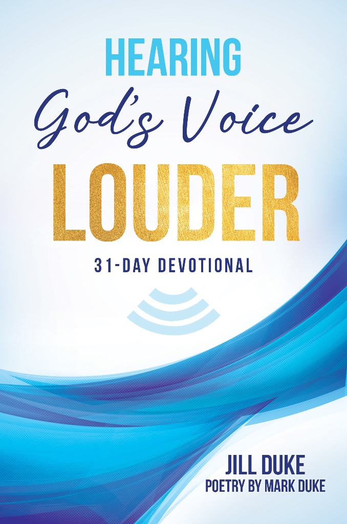 Hearing God's Voice Louder