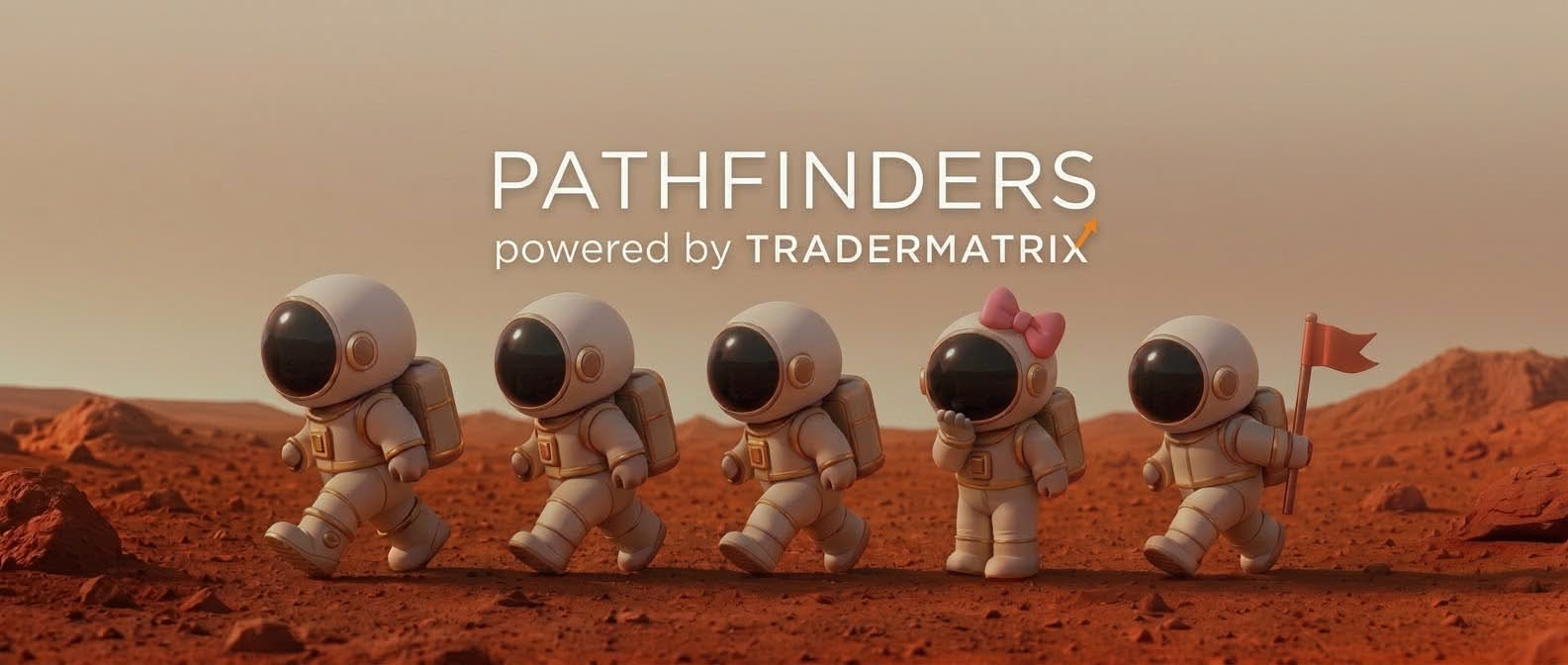 Pathfinders powered by TraderMatrix