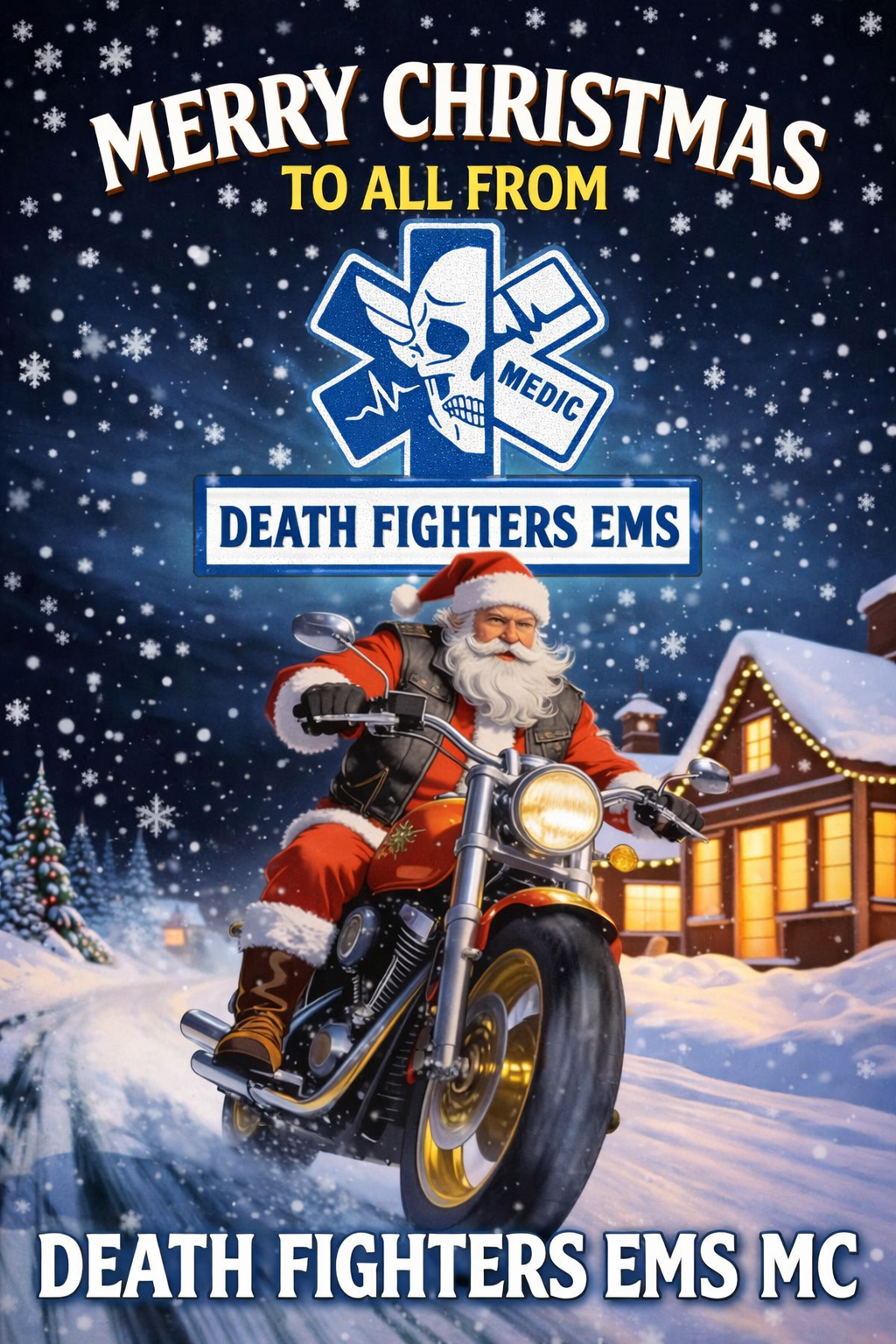 Merry Christmas from Death Fighters EMS MC