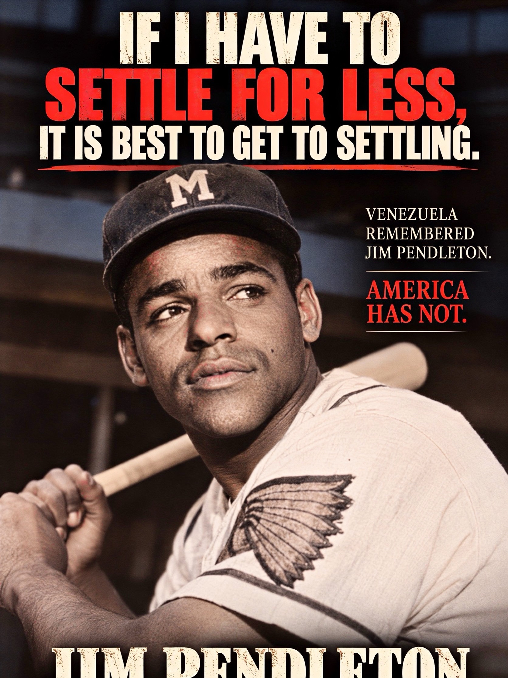 Jim Pendleton — Milwaukee Braves Portrait, "If I Have to Settle for Less" Campaign