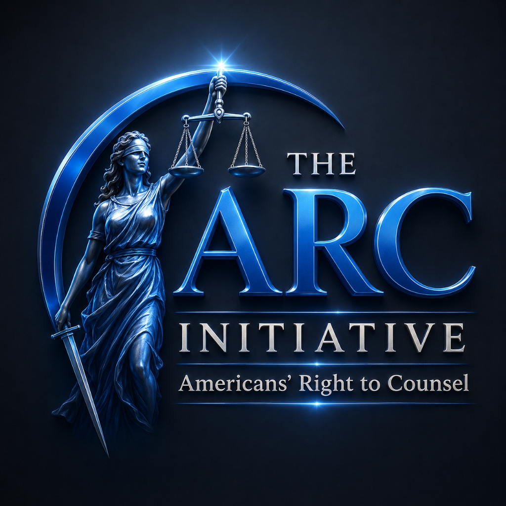 The ARC Initiative - Americans' Right to Counsel